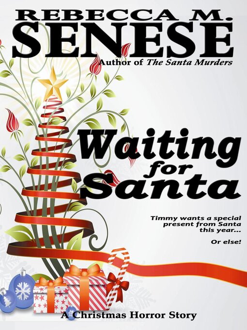 Title details for Waiting for Santa by Rebecca M. Senese - Wait list
